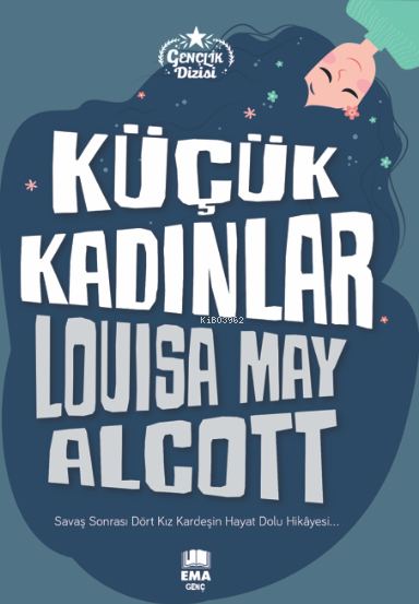 Küçük Kadınlar Louisa May Alcott