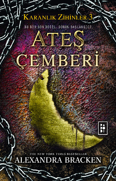 Ateş Çemberi (Karanlık Zihinler Serisi 3. Kitap) Alexandra Bracken