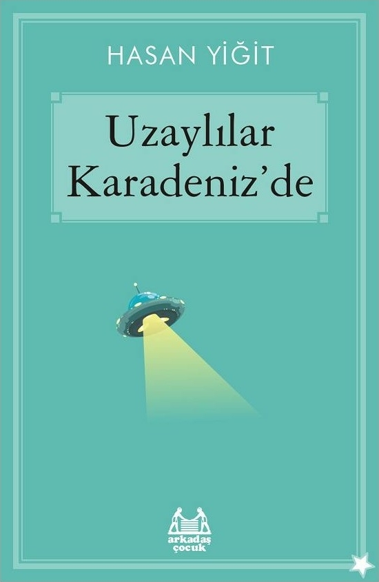 Uzaylılar Karadeniz'de Hasan Yiğit