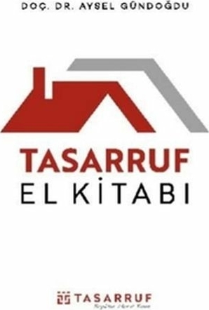Tasarruf El Kitabı Aysel Gündoğdu