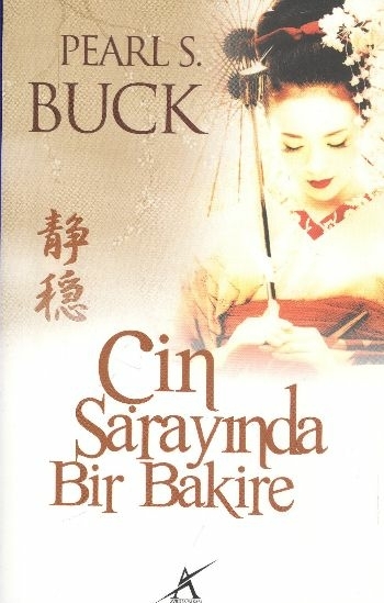 Çin Sarayında Bir Bakire Pearl S. Buck