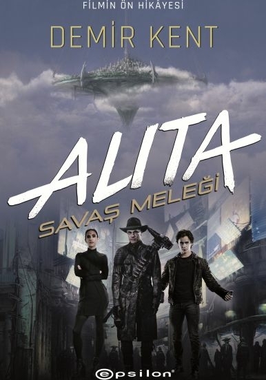 Alıta: Savaş Meleği - Demir Kent Pat Cadigan