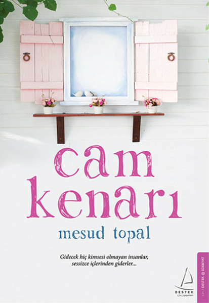 Cam Kenarı Mesud Topal