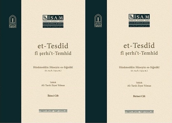 Et-Tesdid Fi Şerhi’t-Temhid - 2 Cilt Takım Hüsameddin Hüseyin Es-Siğnaki