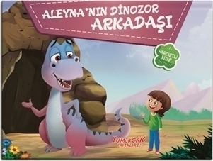 Aleyna’Nın Dinozor Arkadaşı - Üç Boyutlu Kitap Kolektıf