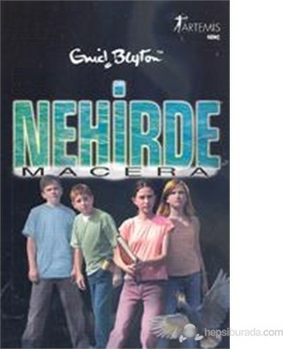 Nehirde Macera Enid Blyton