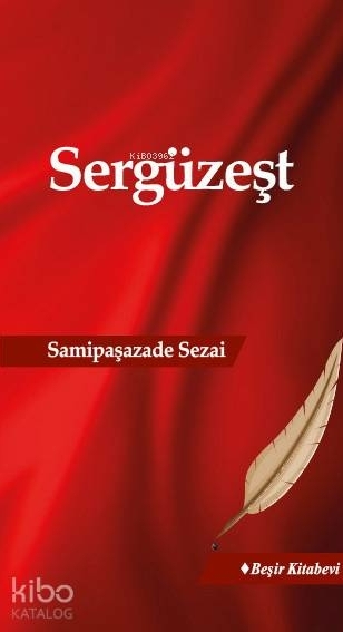 Sergüzeşt Samipaşazade Sezai