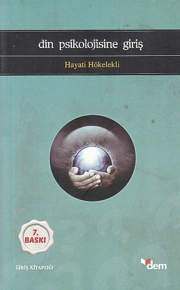 Din Psikolojisine Giriş Hayati Hökelekli