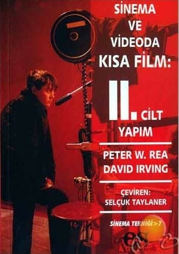 Sinema ve Videoda Kısa Film 2. Kitap Yapım Selçuk Taylaner