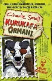 Charlie Small Kurukafa Ormanı Charlie Small