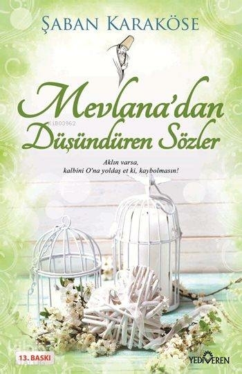 Mevlana’dan Düşündüren Sözler Şaban Karaköse