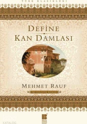 Define - Kan Damlası Mehmet Rauf