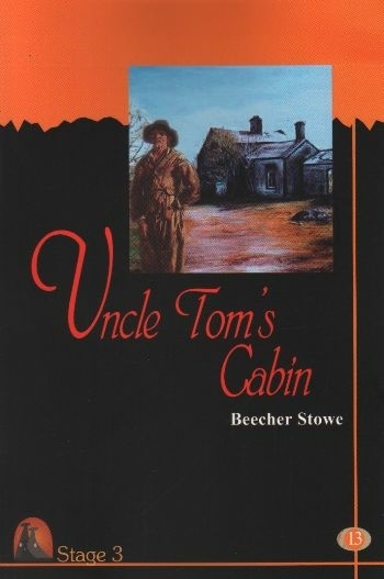 Uncle Tom’s Cabin Beecher Stowe