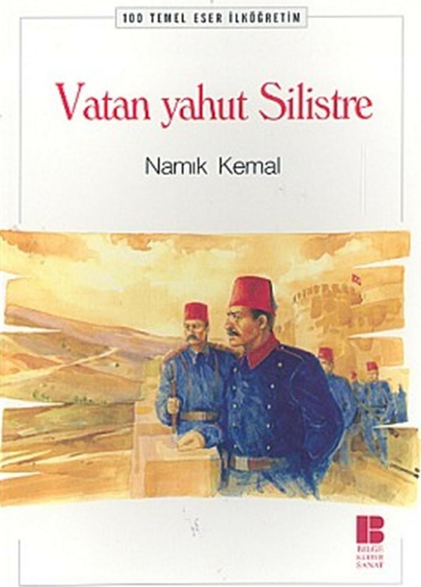 Vatan Yahut Silistre Namık Kemal