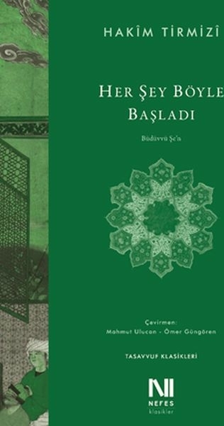 Her Şey Böyle Başladı - Büdüvvü Şen Hakim Tirmizi
