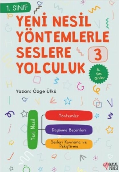 Yeni Nesil Yöntemlerle Seslere Yolculuk 3 Özge Ülkü