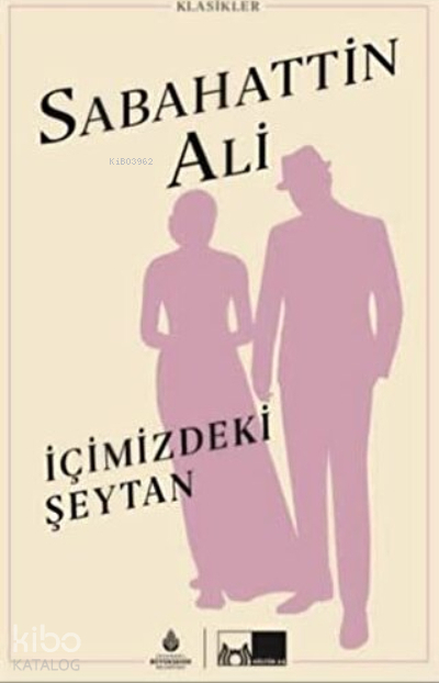 İçimizdeki Şeytan (Ciltli) Sabahattin Ali