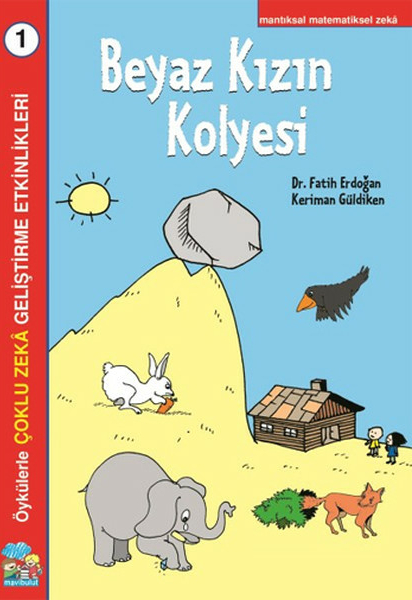 Beyaz Kızın Kolyesi - Çoklu Zeka Geliştirme Etkinlikleri Fatih Erdoğan