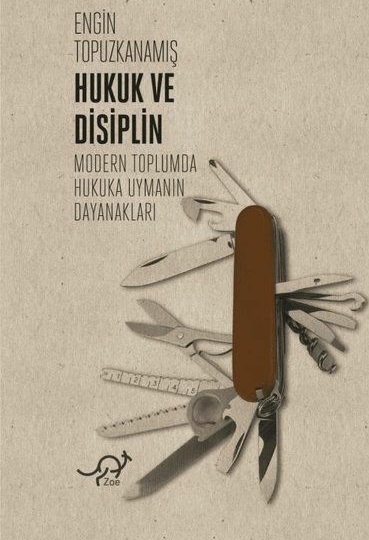 Hukuk Ve Disiplin Engin Topuzkanamış
