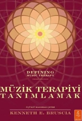 Müzik Terapiyi Tanımlamak Kenneth E. Bruscia
