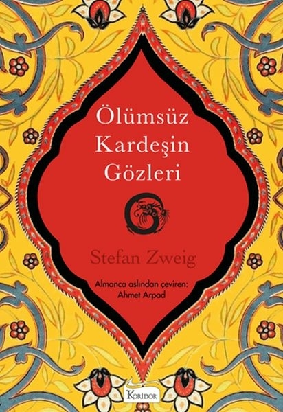 Ölümsüz Kardeşin Gözleri (Bez Ciltli) Stefan Zweig