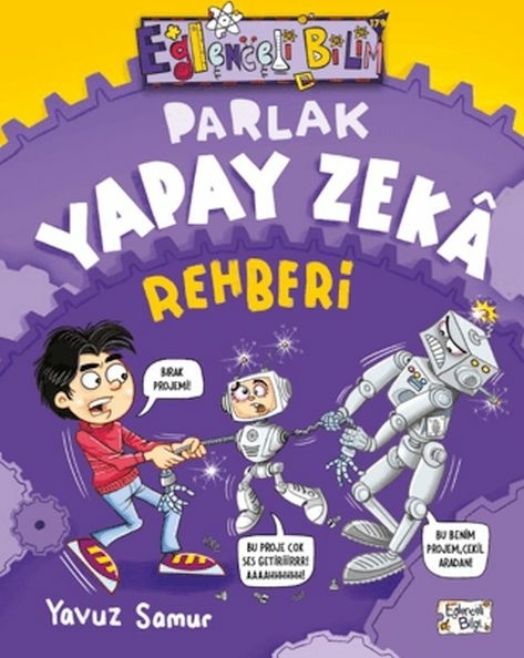 Parlak Yapay Zeka Rehberi Yavuz Samur