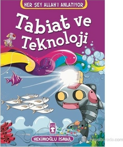 Tabiat ve Teknoloji Hekimoğlu İsmail