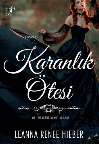 Karanlık Ötesi Leanna Renee Hıeber