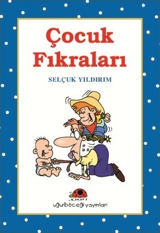 Çocuk Fıkraları Selçuk Yıldırım