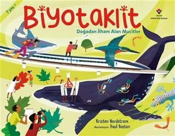 Biyotaklit - Doğadan İlham Alan Mucitler Kristen Nordstrom