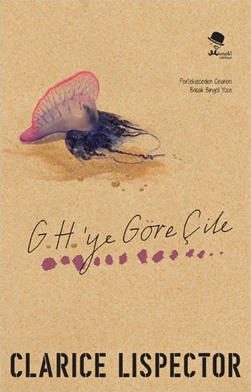 G.H.’ye Göre Çile Clarice Lispector