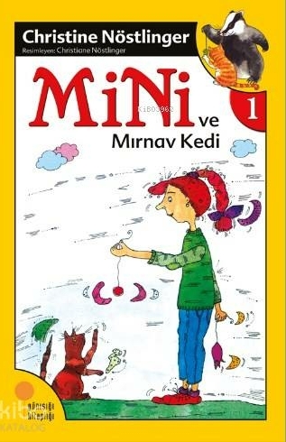 Mini Dizisi 1 - Mini ve Mırnav Kedi Christine Nöstlinger