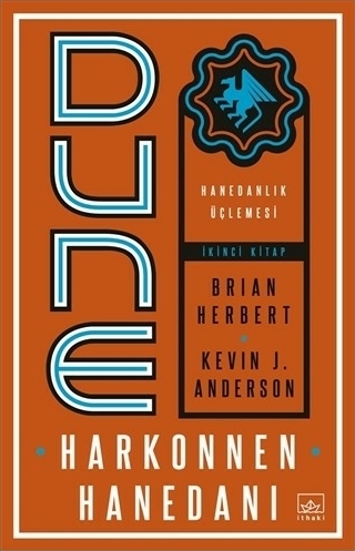 Dune: Harkonnen Hanedanı - Hanedanlık Üçlemesi İkinci Kitap Brian Herbert, Kevin J. Anderson