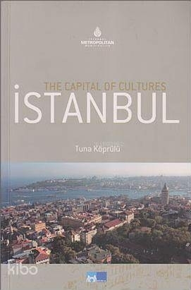The Capital Of Cultures| İstanbul