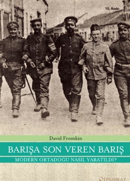 Barışa Son Veren Barış David Fromkin