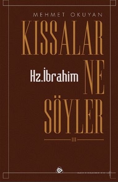 Kıssalar Ne Söyler Mehmet Okuyan