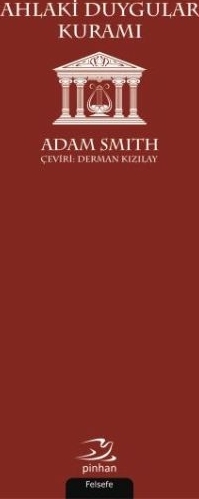 Ahlaki Duygular Kuramı Adam Smith