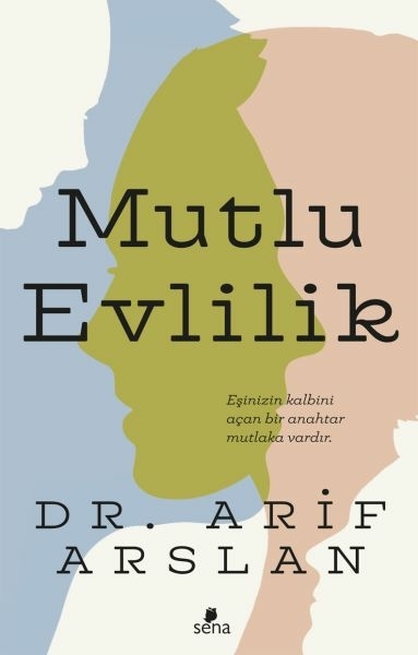 Mutlu Evlilik Arif Arslan