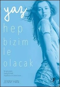 Yaz Hep Bizimle Olacak Jenny Han
