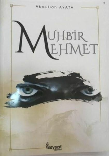 Muhbir Mehmet Abdullah Ayata