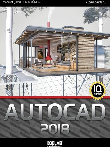 Autocad 2018; UZMANINDAN... Mehmet Şamil Demiryürek