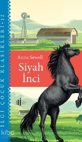 Siyah İnci - Çocuk Klasikleri Anna Sewell