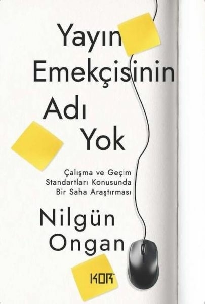 Yayın Emekçisinin Adı Yok Nilgün Ongan