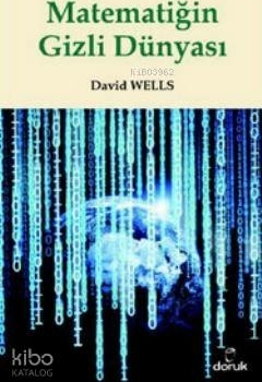 Matematiğin Gizli Dünyası David Wells