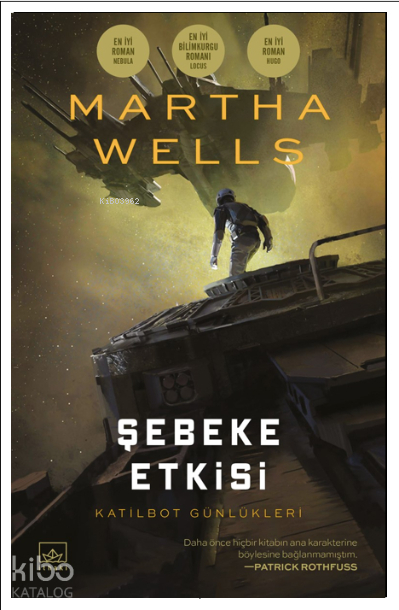 Şebeke Etkisi - Katilbot Günlükleri 5 Martha Wells
