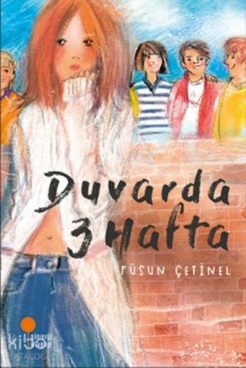 Duvarda 3 Hafta Füsun Çetinel