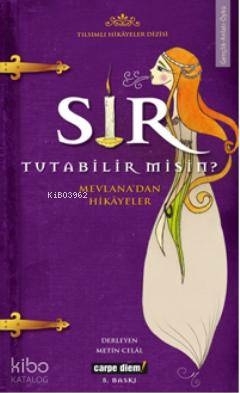 Sır Tutabilir misin? Metin Celal