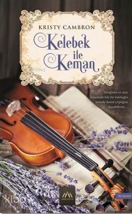 Kelebek ile Keman Kristy Cambron