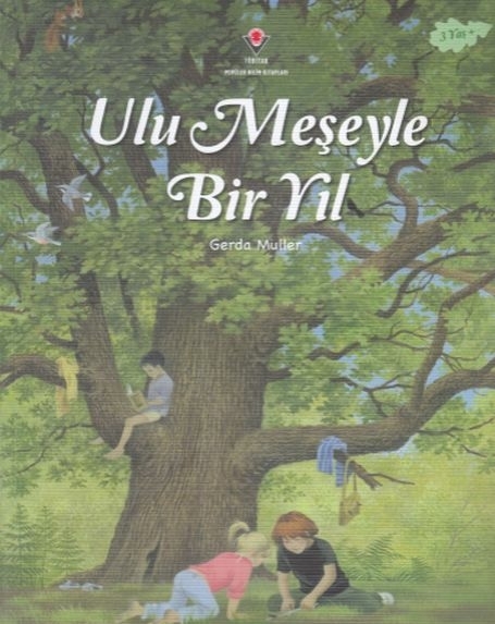 Ulu Meşeyle Bir Yıl Gerda Muller