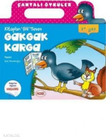 Çantalı Öyküler Dizisi - Gakgak Karga Aziz Sivaslıoğlu